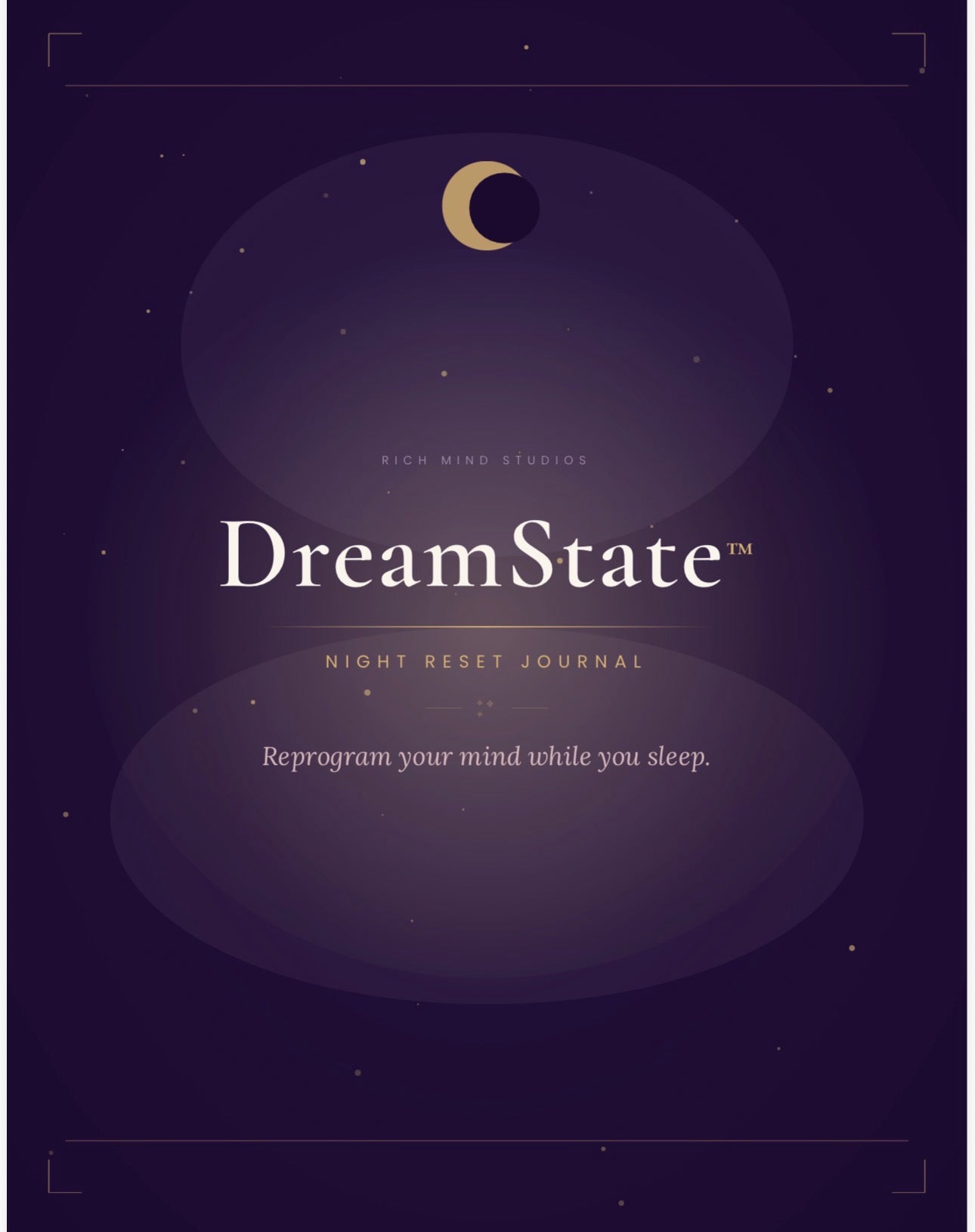 DreamState™ Night Reset Journal